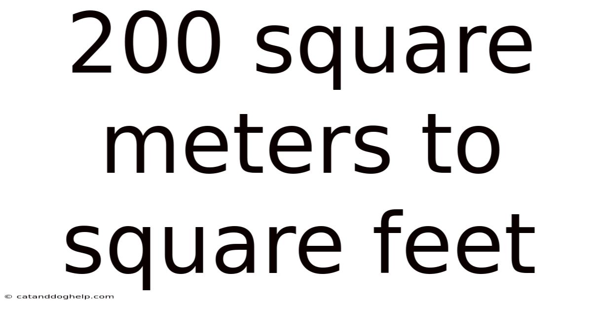 200 Square Meters To Square Feet