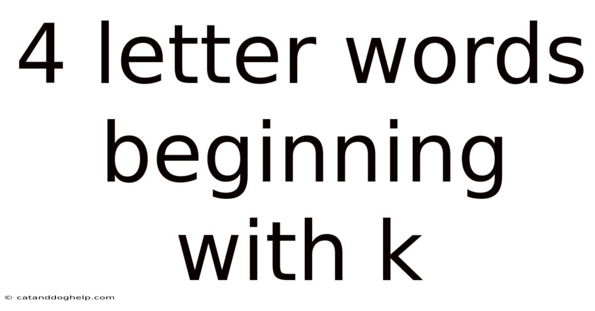 4 Letter Words Beginning With K