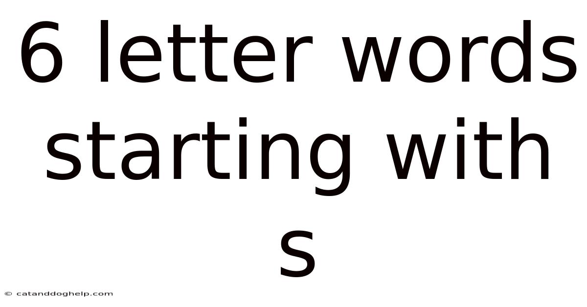 6 Letter Words Starting With S