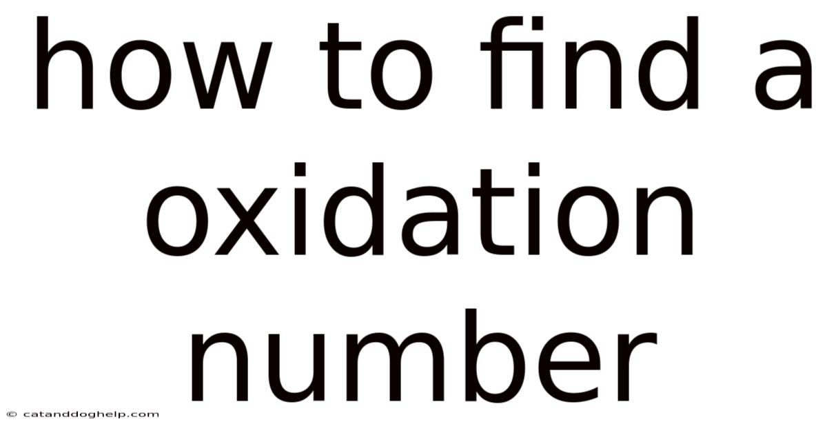 How To Find A Oxidation Number