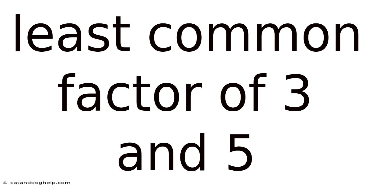 Least Common Factor Of 3 And 5