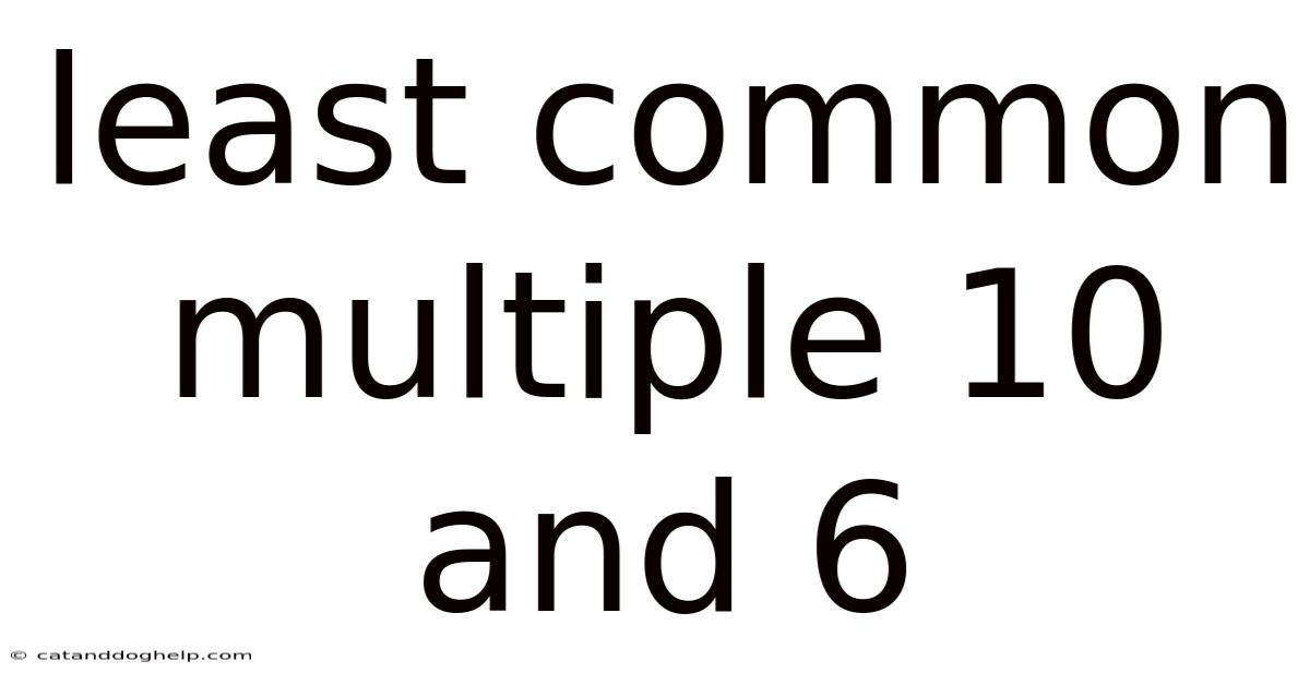 Least Common Multiple 10 And 6