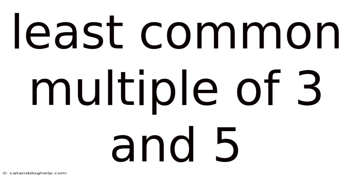 Least Common Multiple Of 3 And 5