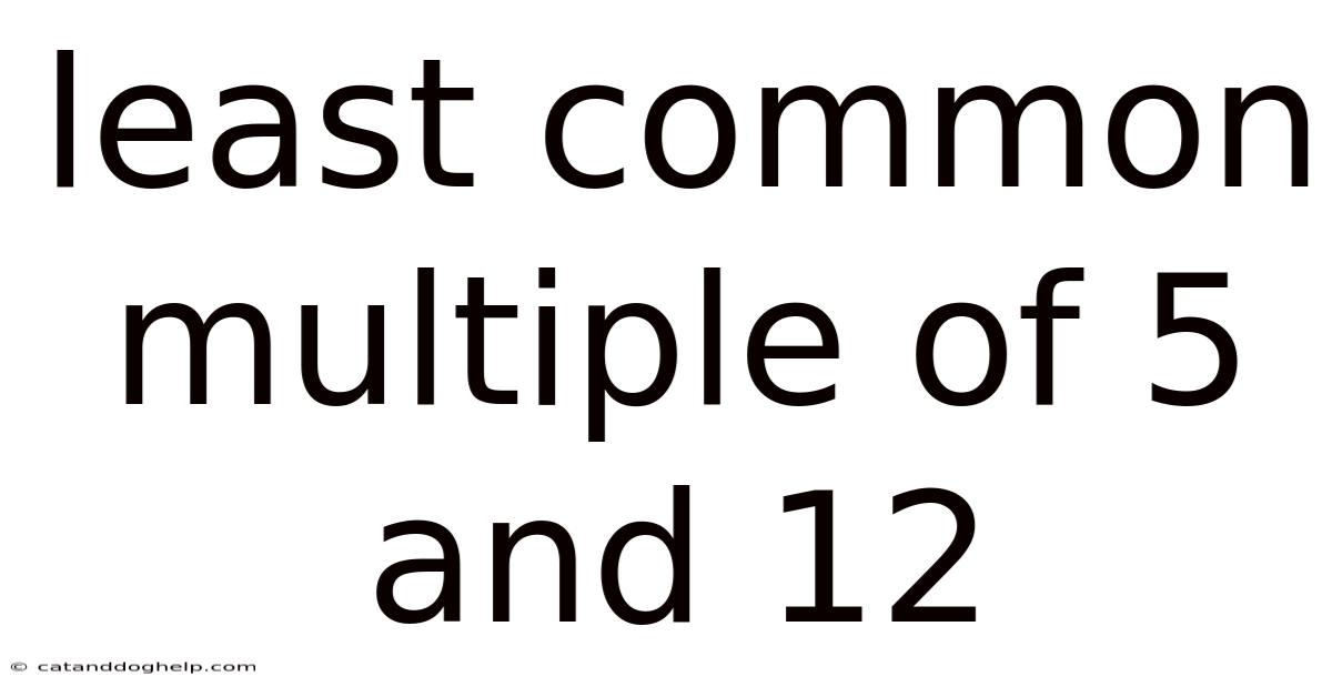 Least Common Multiple Of 5 And 12