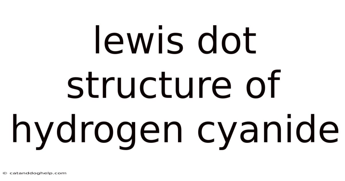 Lewis Dot Structure Of Hydrogen Cyanide