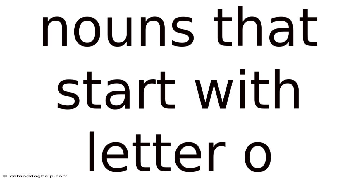 Nouns That Start With Letter O