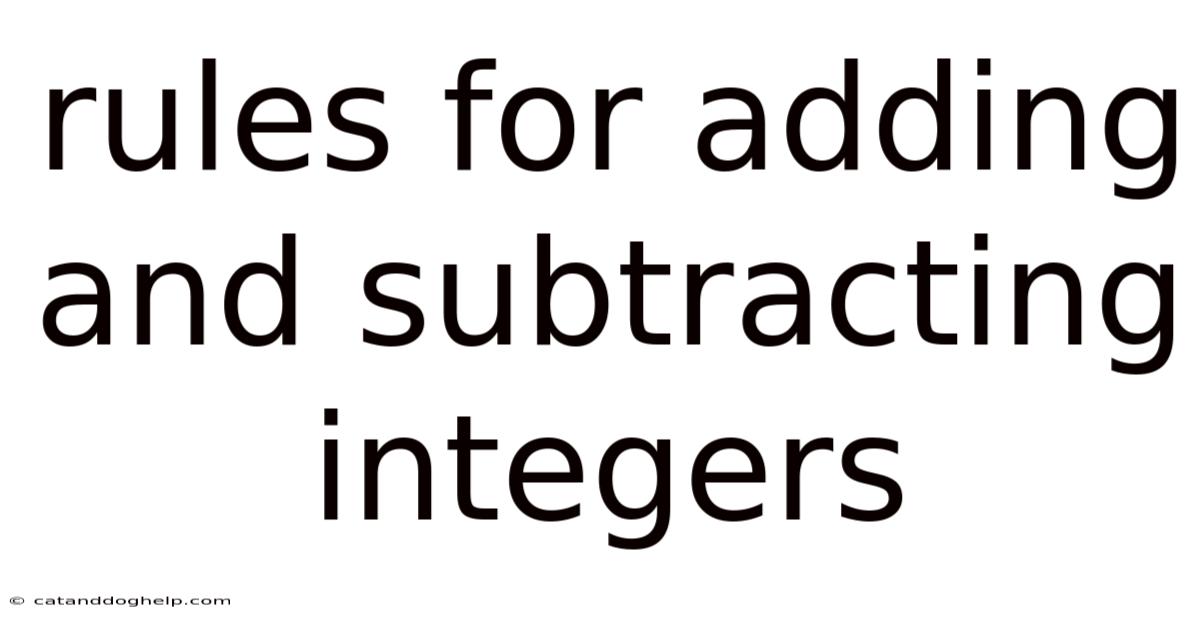 Rules For Adding And Subtracting Integers