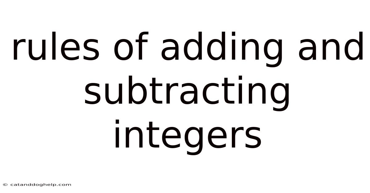 Rules Of Adding And Subtracting Integers