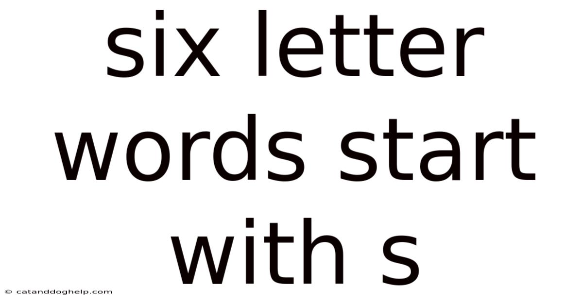 Six Letter Words Start With S