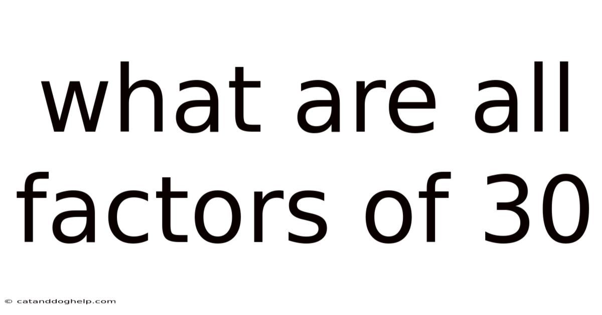What Are All Factors Of 30