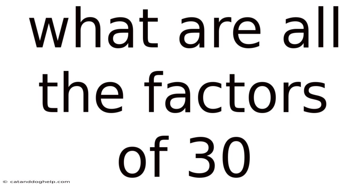 What Are All The Factors Of 30