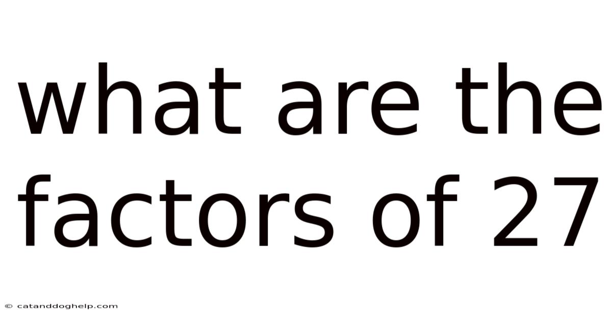 What Are The Factors Of 27