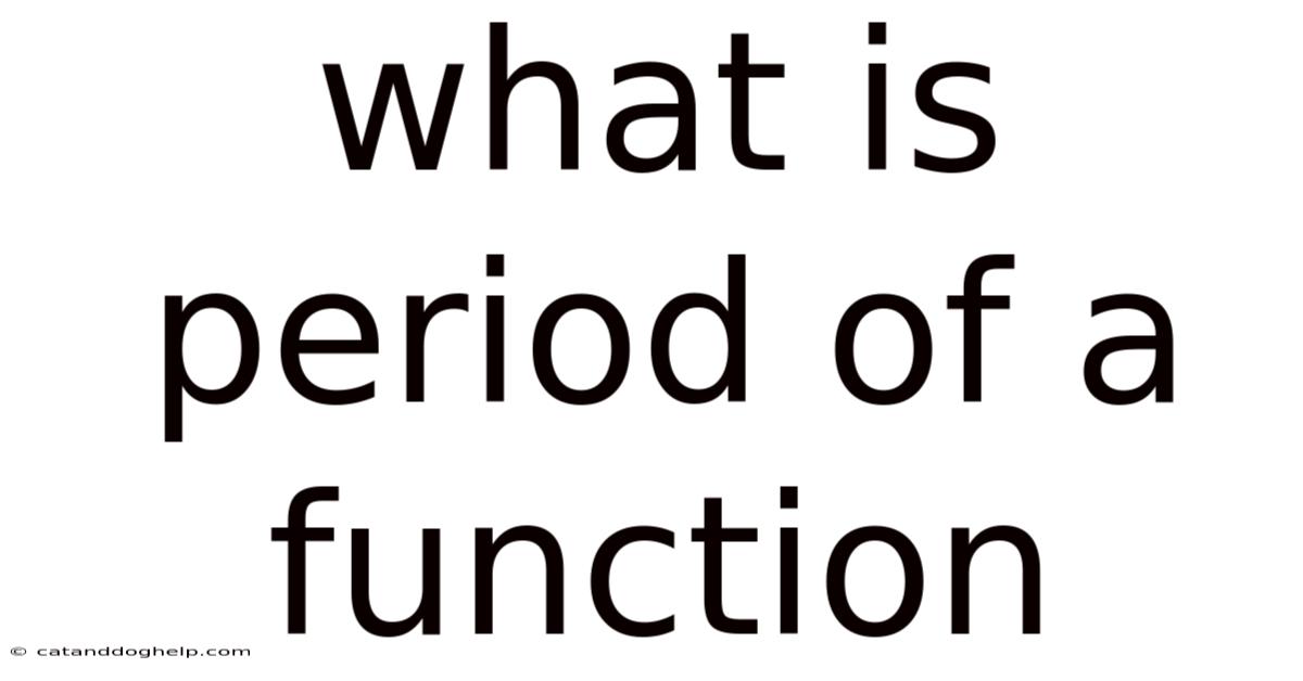 What Is Period Of A Function