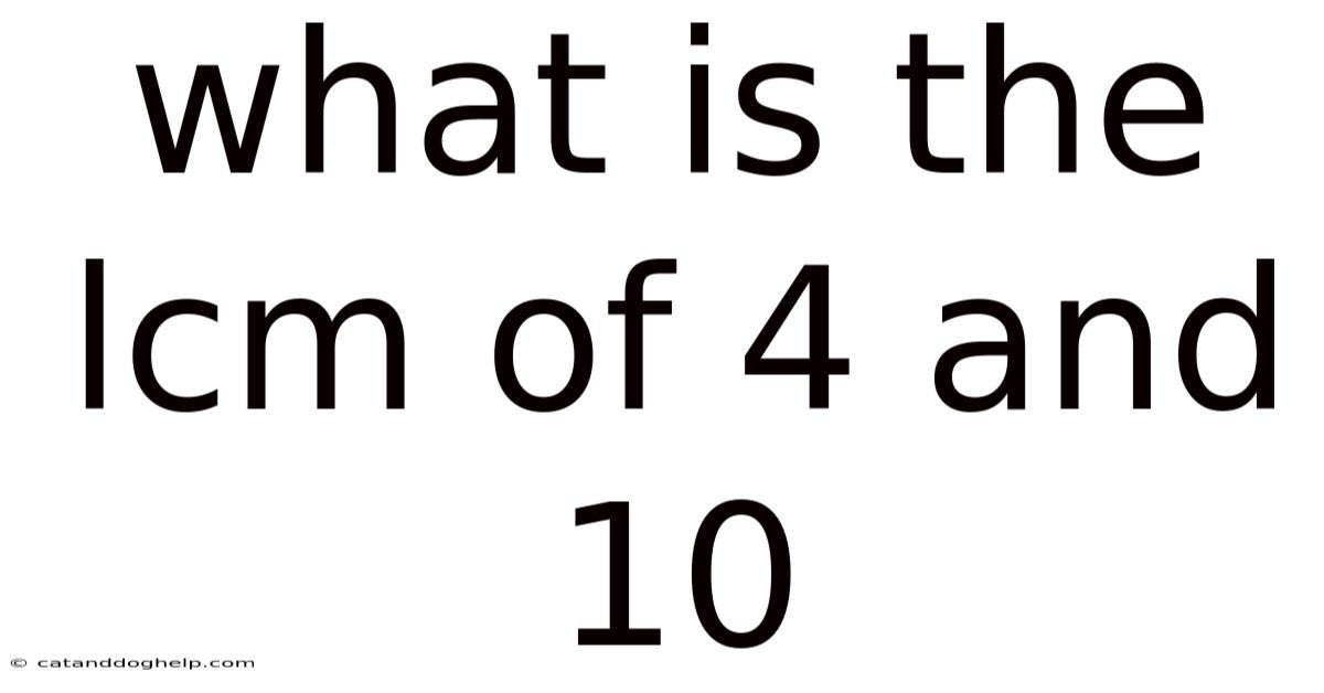 What Is The Lcm Of 4 And 10