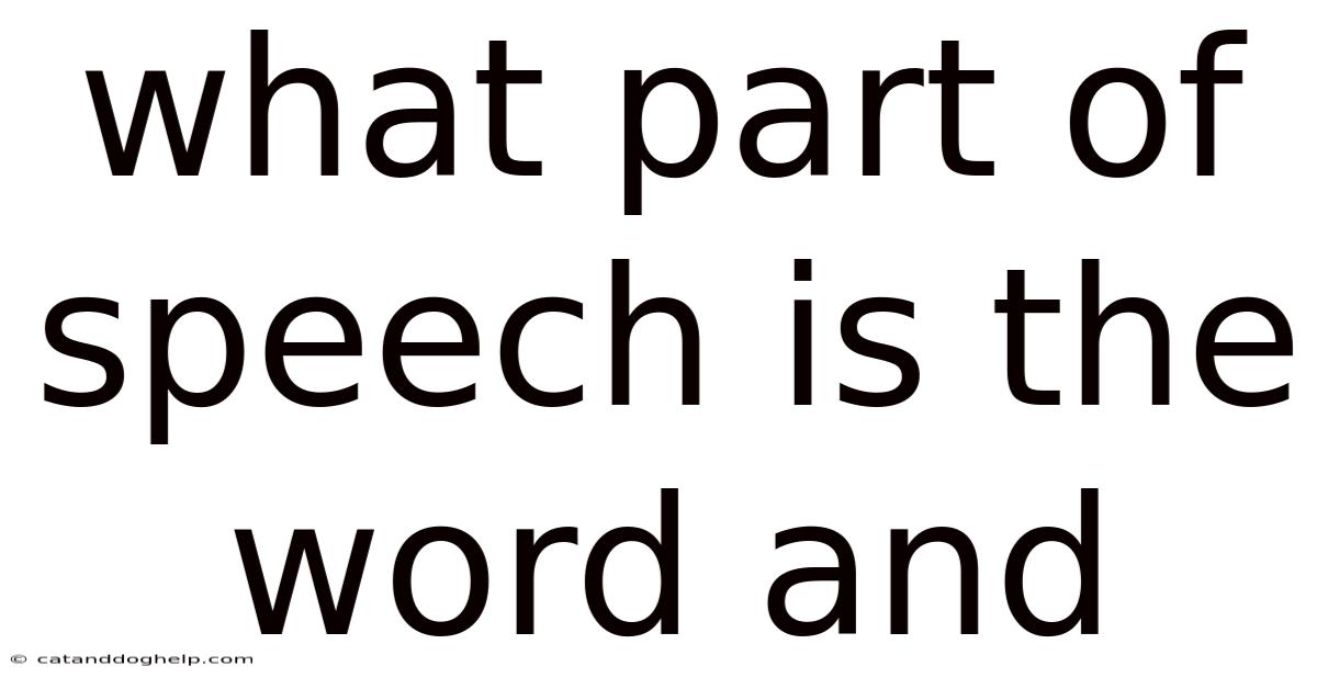 What Part Of Speech Is The Word And