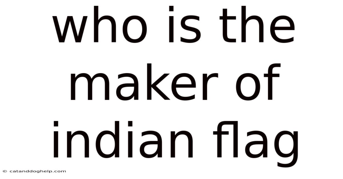 Who Is The Maker Of Indian Flag