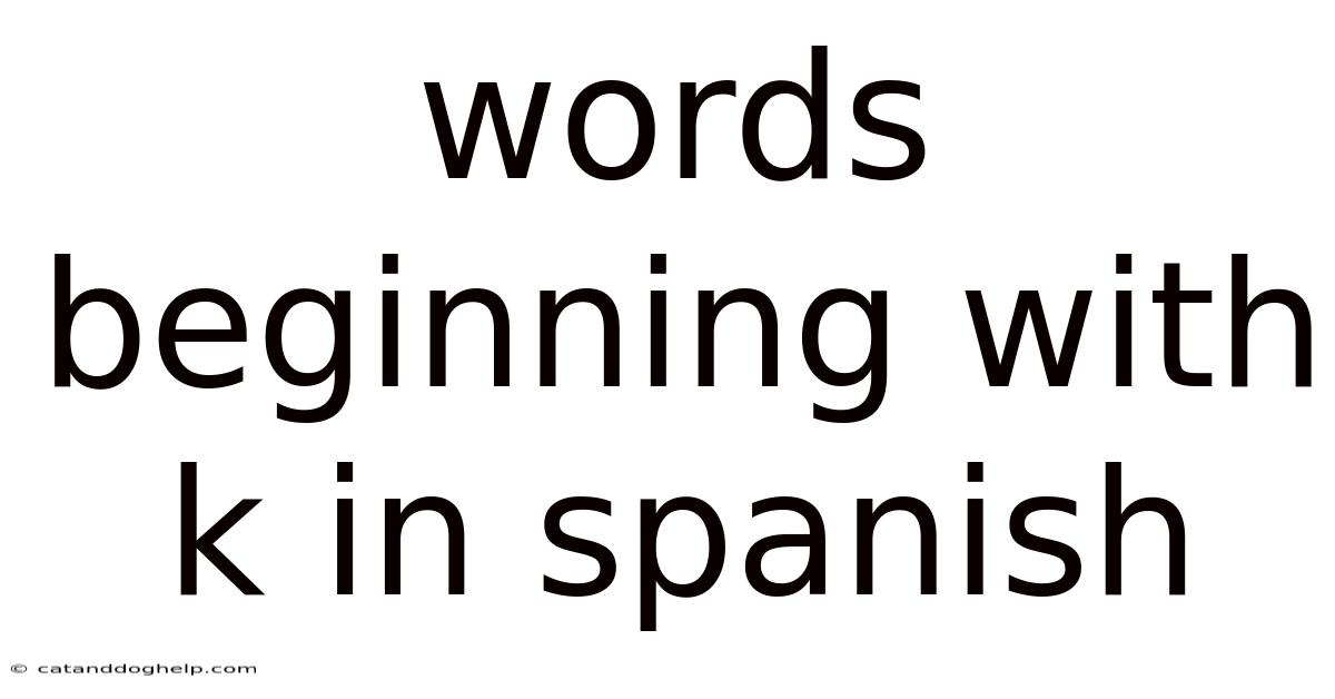 Words Beginning With K In Spanish