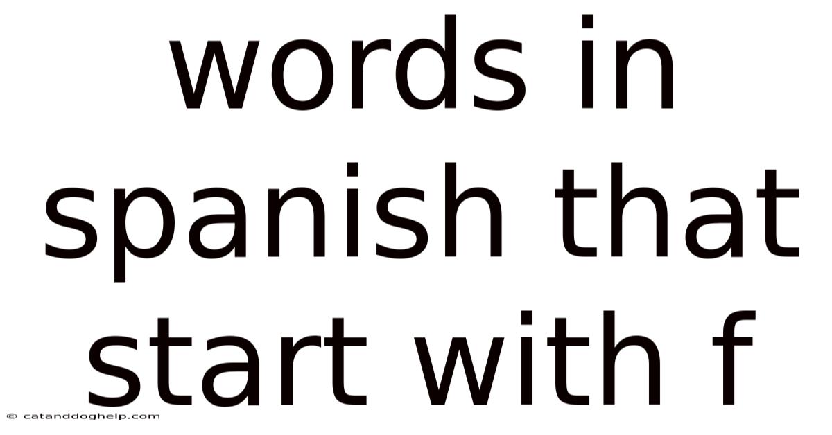 Words In Spanish That Start With F