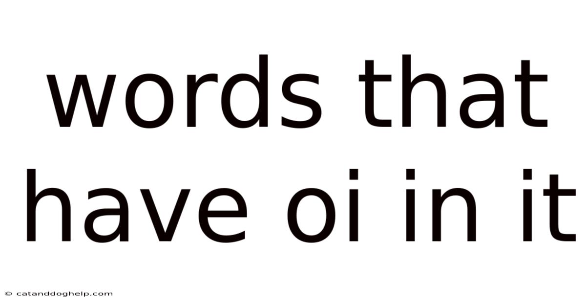 Words That Have Oi In It
