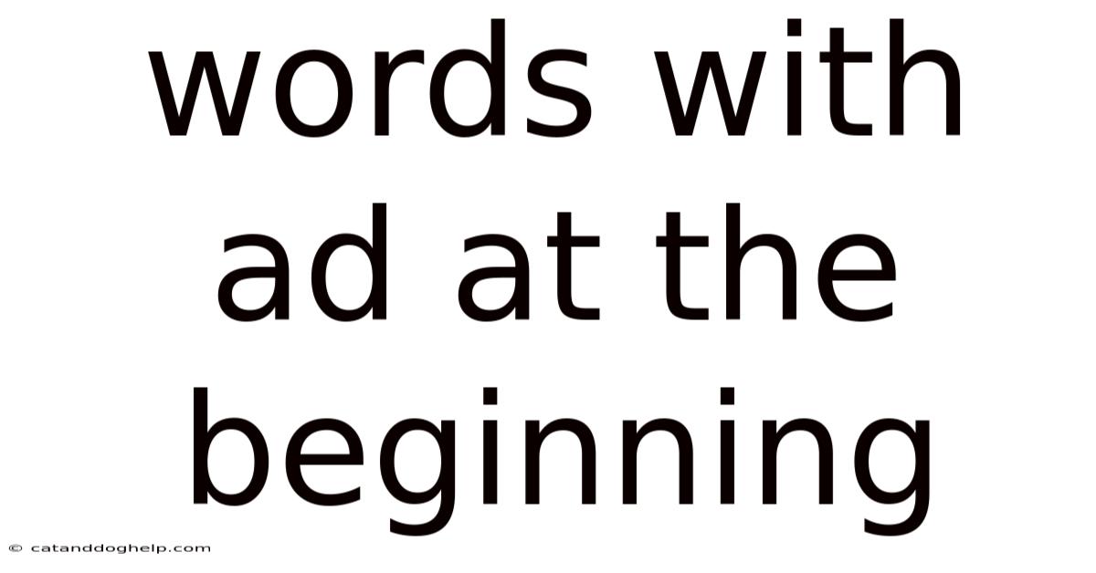 Words With Ad At The Beginning
