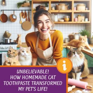 Unbelievable! How Homemade Cat Toothpaste Transformed My Pet's Life!